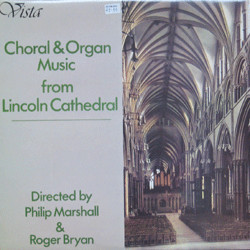 télécharger l'album Philip Marshall & Roger Bryan - Choral Organ Music From Lincoln Cathedral