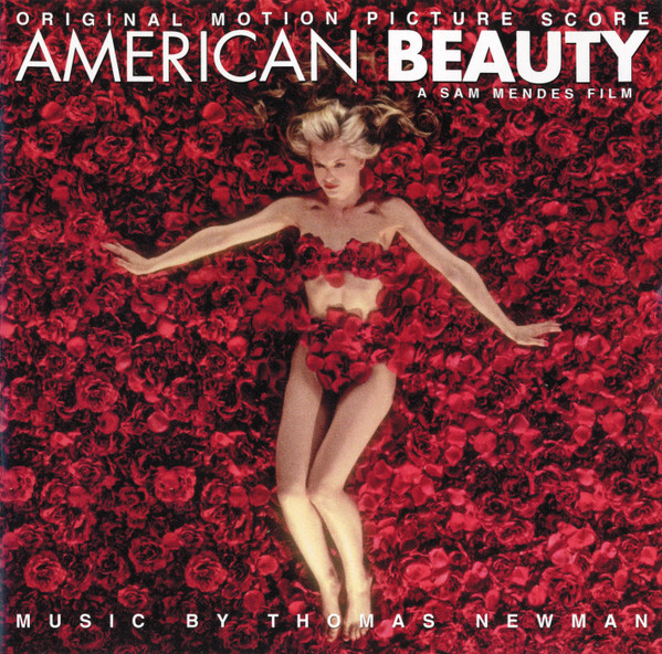 Thomas Newman – American Beauty (Original Motion Picture Score