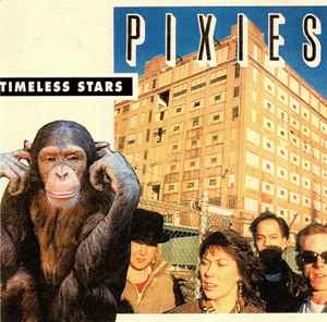 Pixies - Timeless Stars album cover