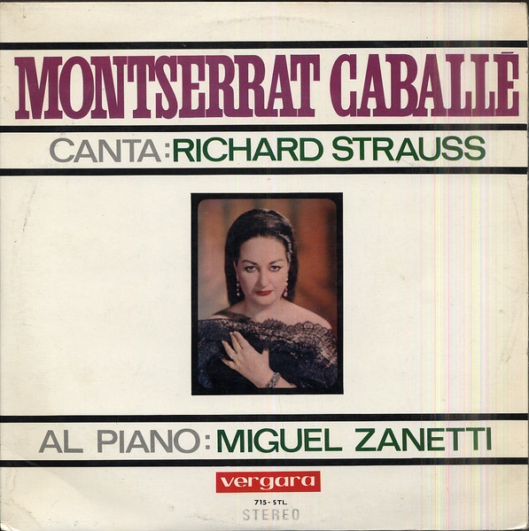 Montserrat Caballé, Miguel Zanetti – A Richard Strauss Song