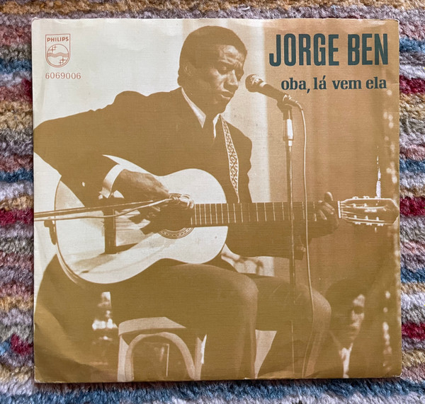 Jorge Ben - Oba, Lá Vem Ela | Releases | Discogs