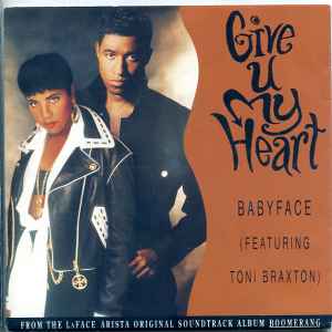 Babyface Featuring Toni Braxton – Give U My Heart (1992, Vinyl