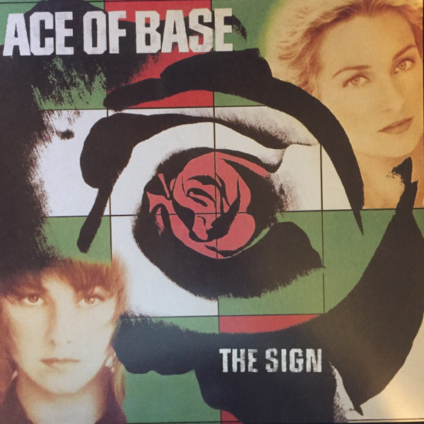 ACE OF BASE THE SIGN - 洋楽