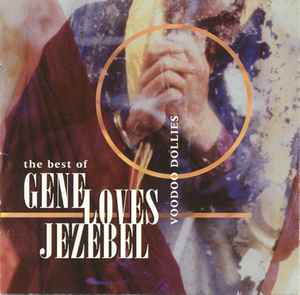 Gene Loves Jezebel - Voodoo Dollies (The Best Of Gene Loves Jezebel) album cover