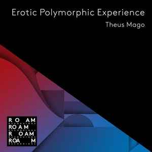 Theus Mago - Erotic Polymorphic Experience album cover