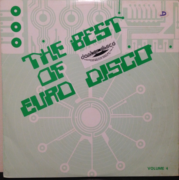 The Best Of Euro Disco Volume 4 (1993, Vinyl) - Discogs