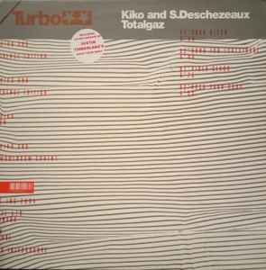Kiko - Totalgaz album cover