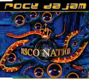 Rock Da Jam - Disco Nation