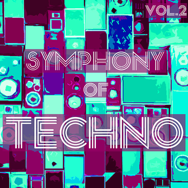 lataa albumi Various - Symphony Of Techno Vol 2