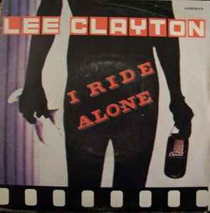 Lee Clayton - I Ride Alone album cover