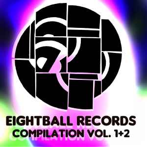 Various - Eightball Records Compilation Volume 1​+​2 album cover