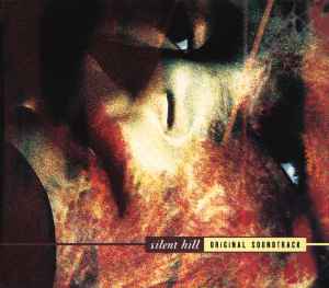 Silent Hill (Original Soundtrack) - Akira Yamaoka
