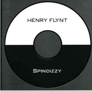 Henry Flynt - Spindizzy