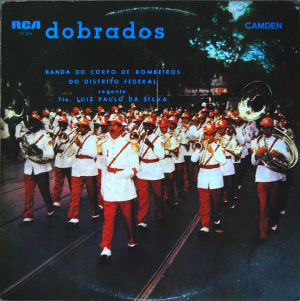 Dobrados by Banda do Corpo de Bombeiros (Album, Dobrado): Reviews, Ratings,  Credits, Song list - Rate Your Music