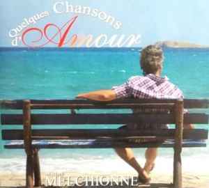 Michel Melchionne - Quelques Chansons d'Amour album cover
