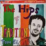 Cover of The Hips Of Tradition, 2022, Vinyl