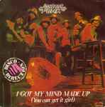 Cover of I Got My Mind Made Up, 1979, Vinyl