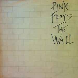 Pink Floyd – The Wall (1980, Vinyl) - Discogs