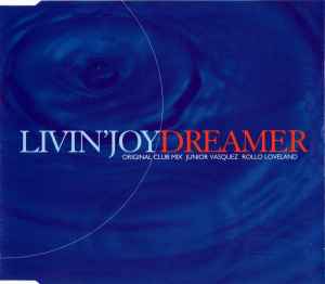 Dreamer - Livin' Joy