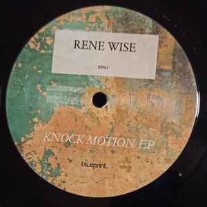 Rene Wise - Knock Motion EP album cover