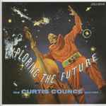 The Curtis Counce Quintet – Exploring The Future (1984, Vinyl 