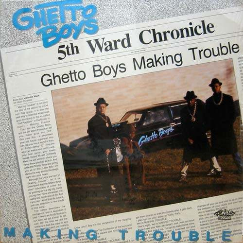 Ghetto Boys – Making Trouble (1988, Vinyl) - Discogs