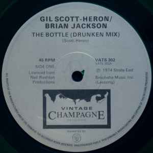 Gil Scott-Heron / Brian Jackson – The Bottle (1981, Vinyl) - Discogs