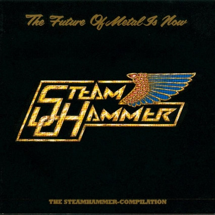 The Future Of Metal Is Now (The Steamhammer-Compilation) (1990, CD