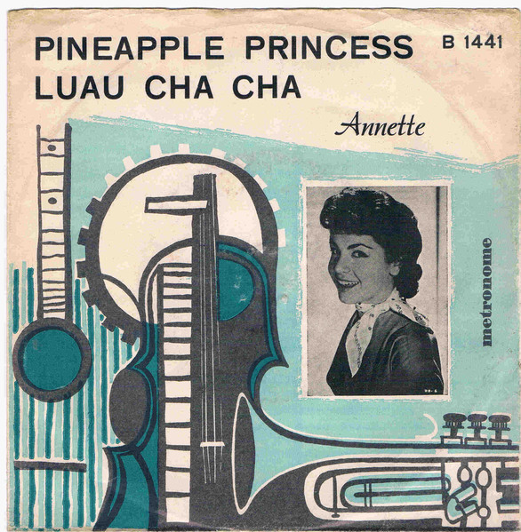 Annette Pineapple Princess Luau Cha Cha Vinyl Discogs