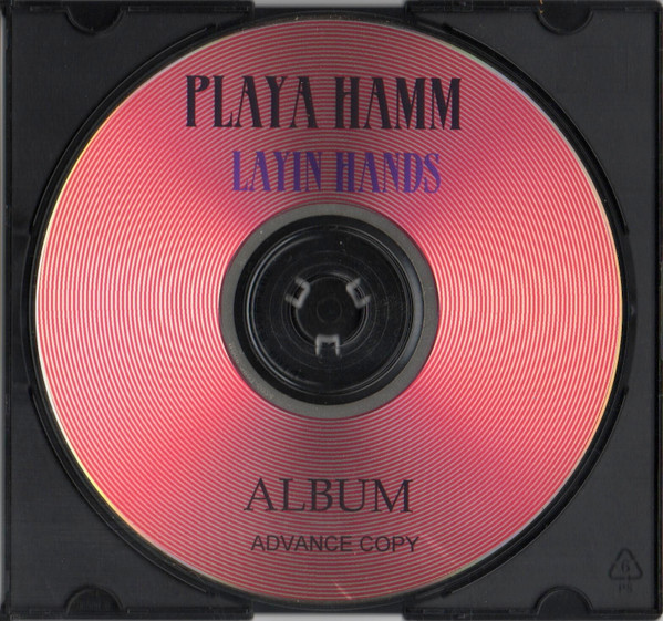 télécharger l'album Playa Hamm - Layin Hands Advance Copy
