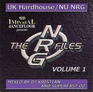 DJ Kristian - The NRG Files Volume 1 album cover