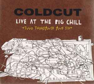 Coldcut - Live At The Big Chill 2006 album cover