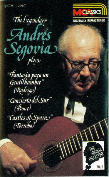 Andrés Segovia – The Segovia Collection (Vol. 2) (1987