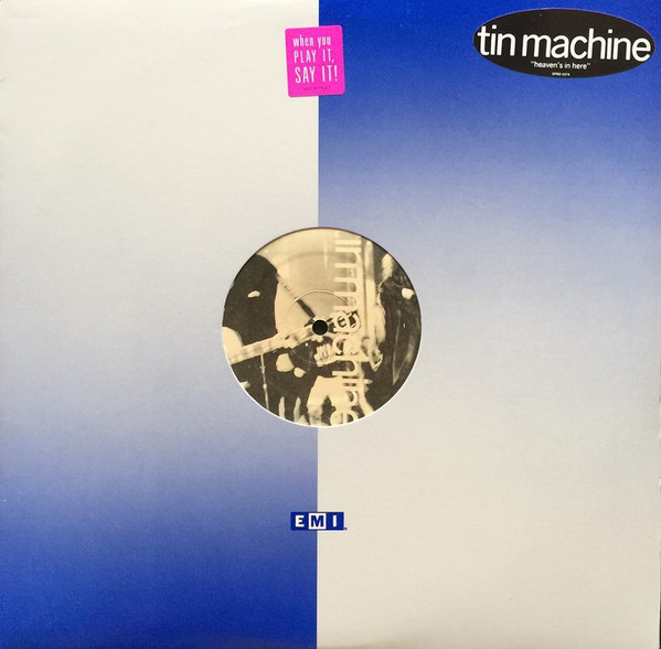 Tin Machine – Heaven's In Here (1989, Vinyl) - Discogs