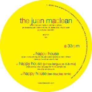 The Juan MacLean - Happy House
