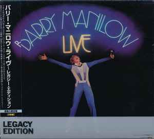 Barry Manilow – Live (2007, Legacy Edition, CD) - Discogs