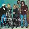 Fleetwood Mac - A Path To The Rainbow's End (The Rarities Collection)