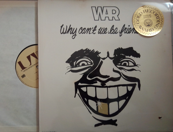 War – Why Can't We Be Friends? (1975, Vinyl) - Discogs