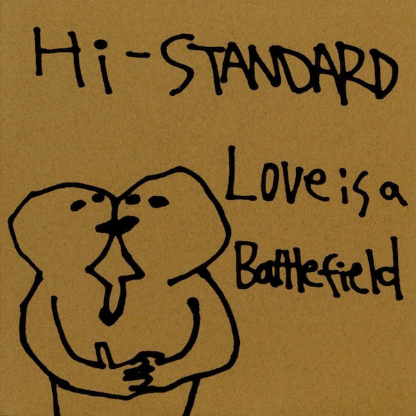 Hi-Standard – Love Is A Battlefield (2000, Vinyl) - Discogs