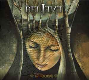 Believe - Seven Widows  album cover