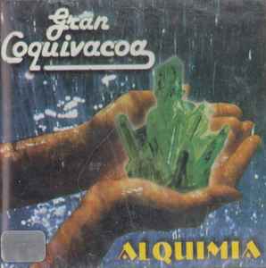 Gran Coquivacoa - Alquimia album cover