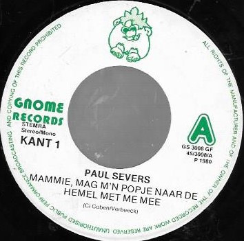 télécharger l'album Paul Severs - Mammie Mag Mn Popje Naar De Hemel Met Me Mee