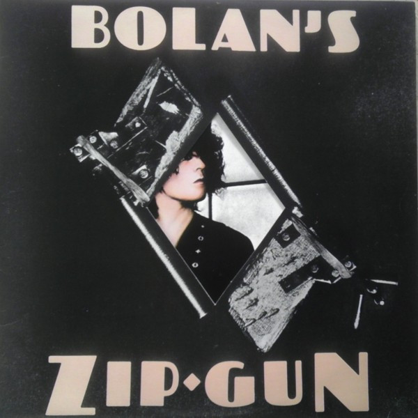 T. REX☆Bolan's Zip Gun UK EMI オリジナル - 洋楽