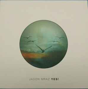 Jason Mraz – YES! (2014, White , Vinyl) - Discogs