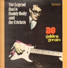 last ned album Buddy Holly And The Crickets - The Legend That Is Buddy Holly And The Crickets 20 Golden Greats