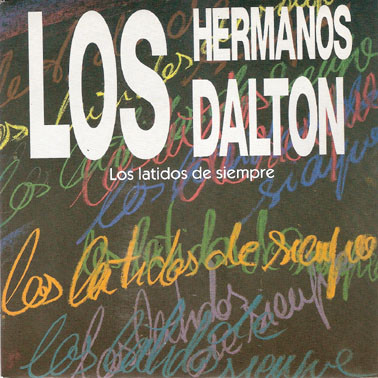 télécharger l'album Los Hermanos Dalton - Los Latidos De Siempre