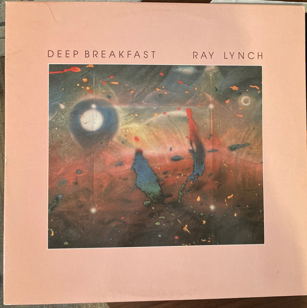 Ray Lynch – Deep Breakfast (Vinyl) - Discogs