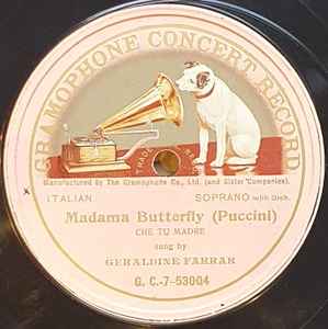 Geraldine Farrar - Madama Butterfly: Che Tua Madre album cover