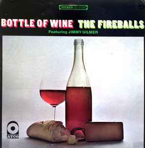 The Fireballs - Bottle Of Wine album cover