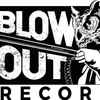 Blow Out Recordings